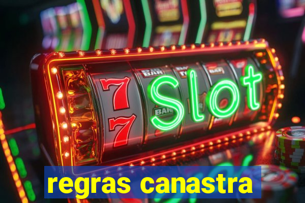 regras canastra